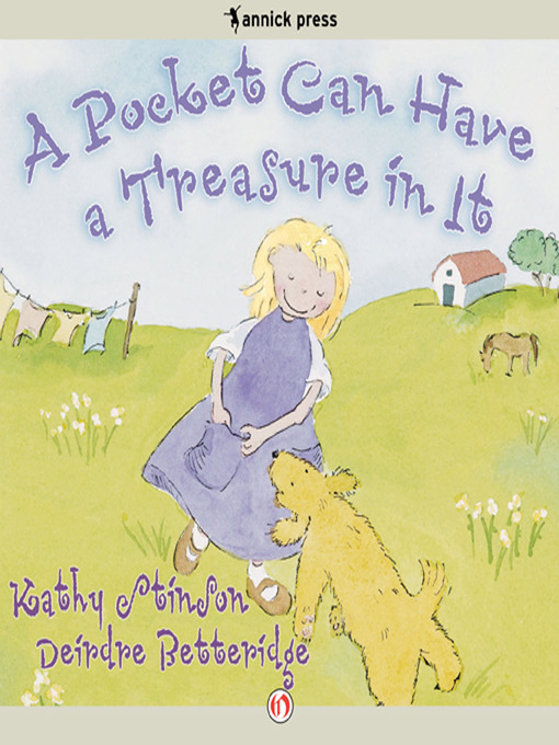 Title details for A Pocket Can Have a Treasure in It by Kathy Stinson - Available